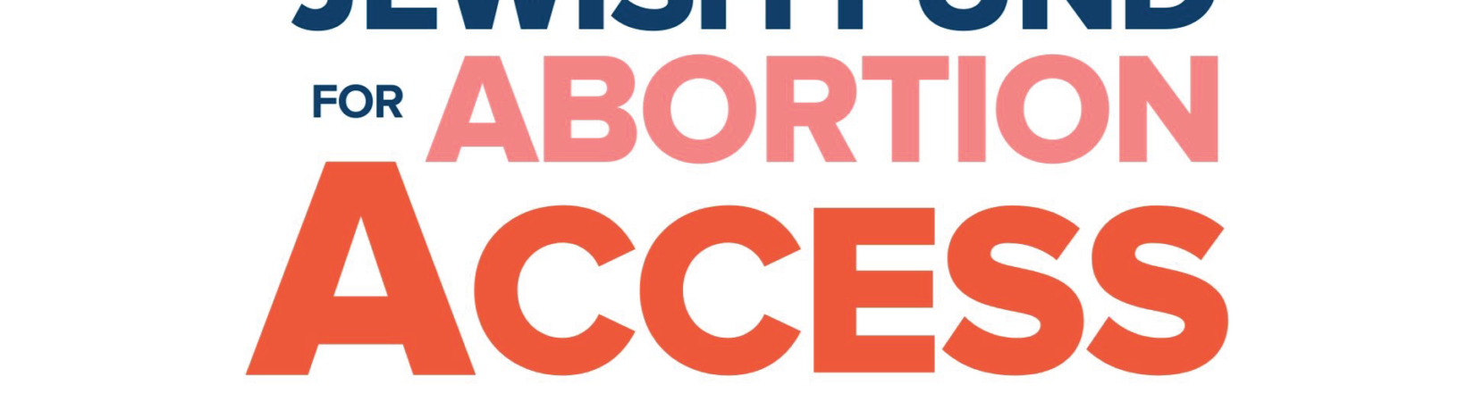 NCJW's Jewish Fund for Abortion Access