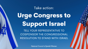Urge Congress to Support Israel: Tell your representative to cosponsor the congressional resolution to stand with Israel