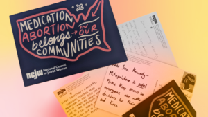 Postcard Advocacy Kit: Protect Medication Abortion