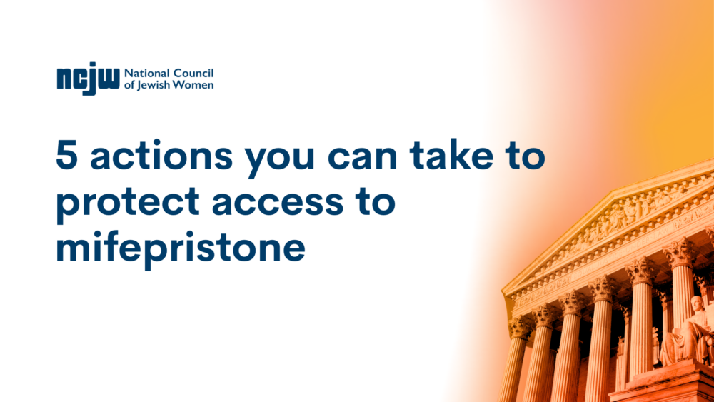 5 actions you can take to protect access to mifepristone